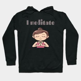 I Meditate  Funny  Anime Hoodie